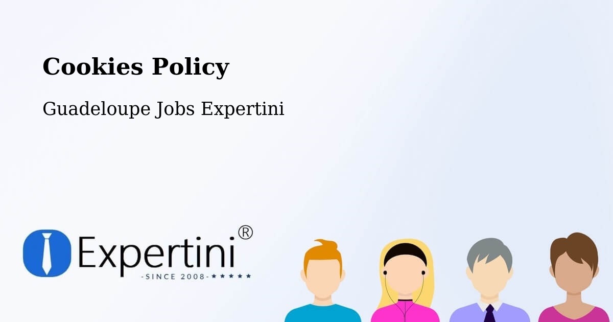 Cookie Policy – Jarry - Guadeloupe Jobs Expertini