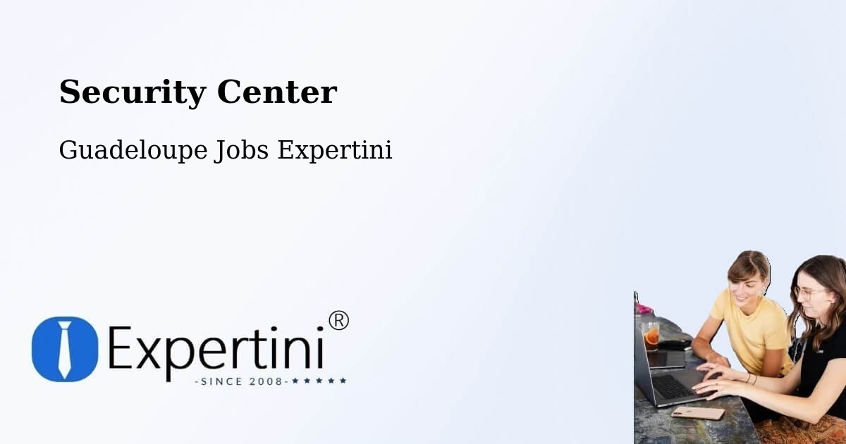 Security & Compliance – Jarry - Guadeloupe Jobs Expertini